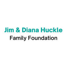 Jim & Diana Huckle Family Foundation