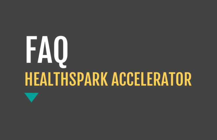 HealthSpark Accelerator FAQ