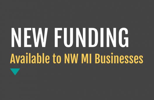 New Funding Available to NW MI Businesses